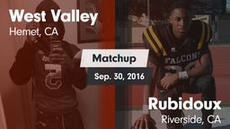 Matchup: West Valley High vs. Rubidoux  2016