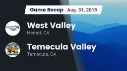 Recap: West Valley  vs. Temecula Valley  2018