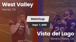 Matchup: West Valley High vs. Vista del Lago  2018