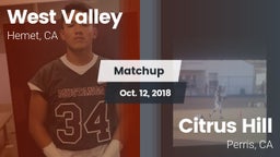 Matchup: West Valley High vs. Citrus Hill  2018