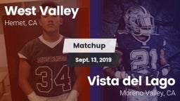 Matchup: West Valley High vs. Vista del Lago  2019