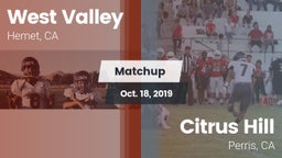 Matchup: West Valley High vs. Citrus Hill  2019