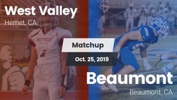 Matchup: West Valley High vs. Beaumont  2019