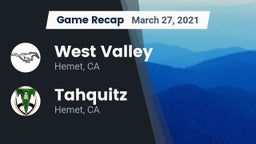 Recap: West Valley  vs. Tahquitz  2021