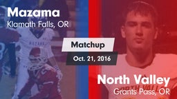Matchup: Mazama vs. North Valley  2016