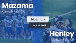 Matchup: Mazama vs. Henley  2017