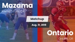 Matchup: Mazama vs. Ontario  2018