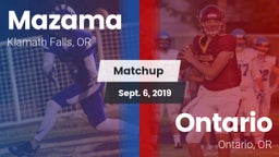 Matchup: Mazama vs. Ontario  2019