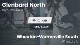 Matchup: Glenbard North vs. Wheaton-Warrenville South  2016