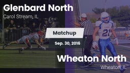 Matchup: Glenbard North vs. Wheaton North  2016