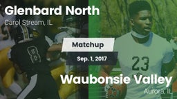 Matchup: Glenbard North vs. Waubonsie Valley  2017