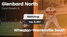Matchup: Glenbard North vs. Wheaton-Warrenville South  2017