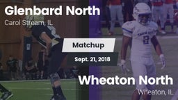 Matchup: Glenbard North vs. Wheaton North  2018