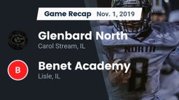 Recap: Glenbard North  vs. Benet Academy  2019