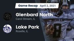 Recap: Glenbard North  vs. Lake Park  2021