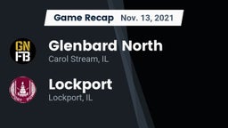 Recap: Glenbard North  vs. Lockport  2021