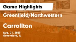 Greenfield/Northwestern  vs Carrollton  Game Highlights - Aug. 21, 2023