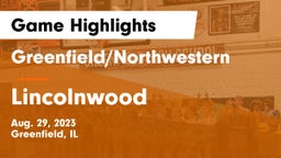 Greenfield/Northwestern  vs Lincolnwood Game Highlights - Aug. 29, 2023