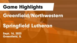 Greenfield/Northwestern  vs Springfield Lutheran  Game Highlights - Sept. 16, 2023