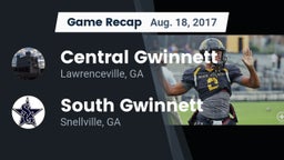 Recap: Central Gwinnett  vs. South Gwinnett  2017