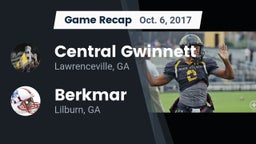 Recap: Central Gwinnett  vs. Berkmar  2017