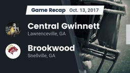 Recap: Central Gwinnett  vs. Brookwood  2017