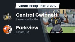 Recap: Central Gwinnett  vs. Parkview  2017