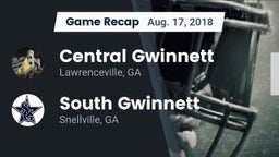 Recap: Central Gwinnett  vs. South Gwinnett  2018