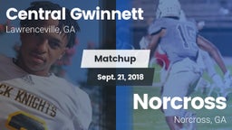 Matchup: Central Gwinnett vs. Norcross  2018