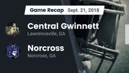 Recap: Central Gwinnett  vs. Norcross  2018