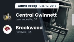Recap: Central Gwinnett  vs. Brookwood  2018