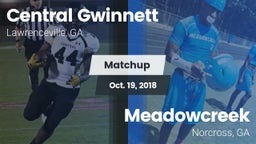 Matchup: Central Gwinnett vs. Meadowcreek  2018