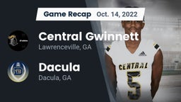 Recap: Central Gwinnett  vs. Dacula  2022