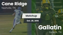 Matchup: Cane Ridge vs. Gallatin  2016