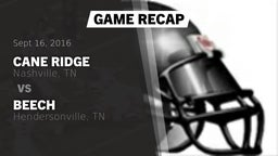 Recap: Cane Ridge  vs. Beech  2016