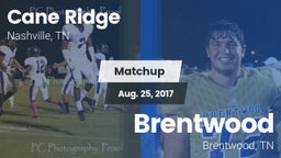 Matchup: Cane Ridge vs. Brentwood  2017