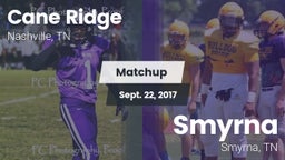 Matchup: Cane Ridge vs. Smyrna  2017