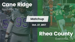 Matchup: Cane Ridge vs. Rhea County  2017