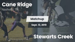 Matchup: Cane Ridge vs. Stewarts Creek  2019