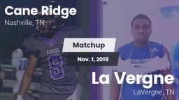 Matchup: Cane Ridge vs. La Vergne  2019