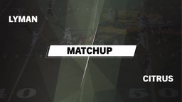 Matchup: Lyman vs. Citrus  2016