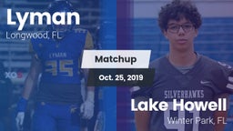 Matchup: Lyman vs. Lake Howell  2019