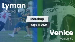 Matchup: Lyman vs. Venice  2020