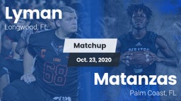 Matchup: Lyman vs. Matanzas  2020