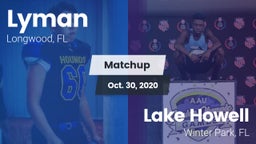 Matchup: Lyman vs. Lake Howell  2020