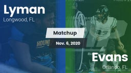 Matchup: Lyman vs. Evans  2020