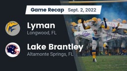 Recap: Lyman  vs. Lake Brantley  2022