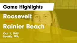 Roosevelt  vs Rainier Beach  Game Highlights - Oct. 1, 2019