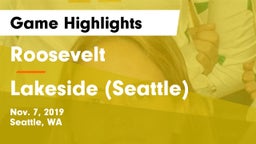 Roosevelt  vs Lakeside  (Seattle) Game Highlights - Nov. 7, 2019
