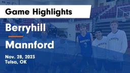 Berryhill  vs Mannford  Game Highlights - Nov. 28, 2023
